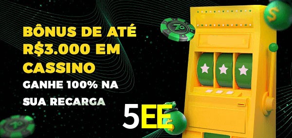5EE melhor bônus de depósito
